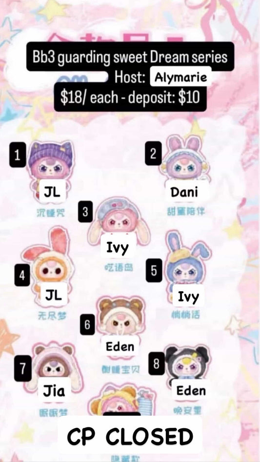 Open CP: BB3 Guarding Sweet Dream Series Deposits Only