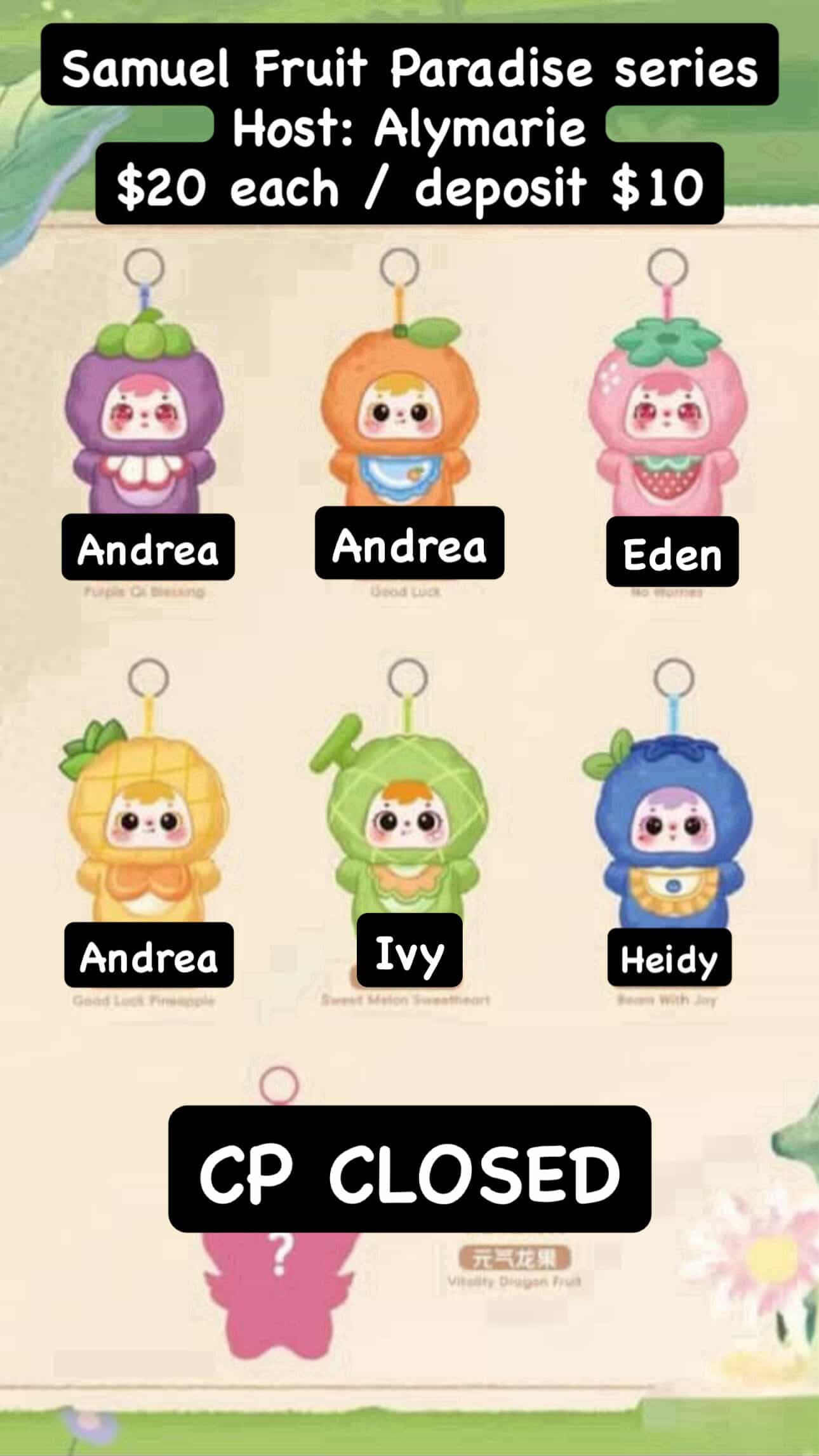 CP: Samuel Fruit Paradise Series Deposit Only